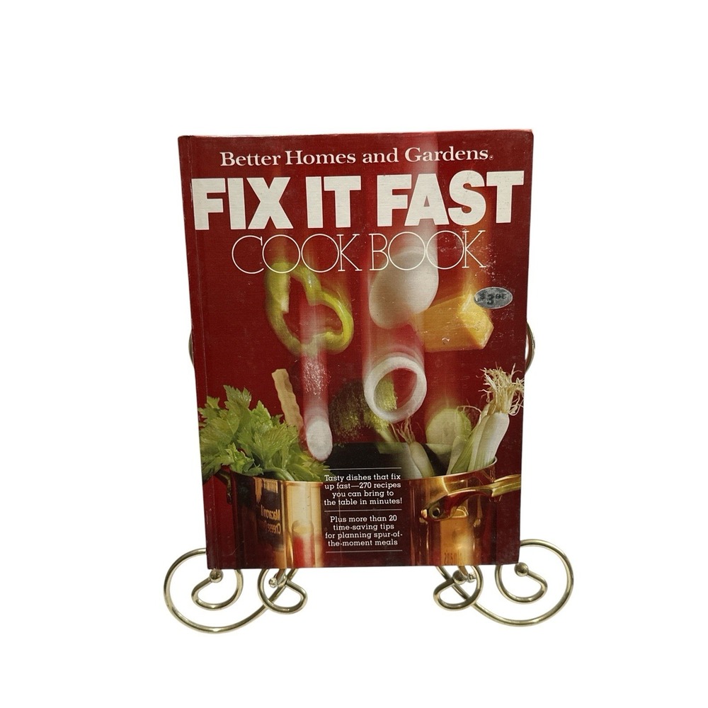 Vintage 1979 Fix It Fast Better Homes And Gardens Cookbook Recipes Cook Book